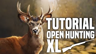 Open Hunting XL Tutorial | Basic Mechanics