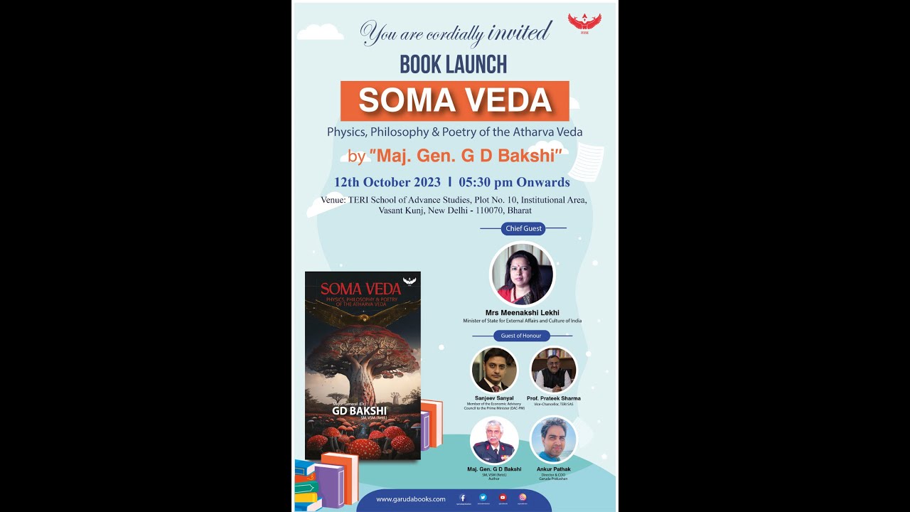 BOOK LAUNCH -SOMA VEDA by "Maj.Gen. G D Bakshi" - YouTube