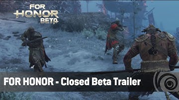 For Honor  - Closed Beta Trailer [UK]