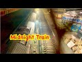 Midnight Train | Travel Vlog