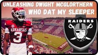 #Raiders  (UNLEASHING) DWIGHT MCGLORTHERN RAZORBACKS DEFENSIVE DYNAMO