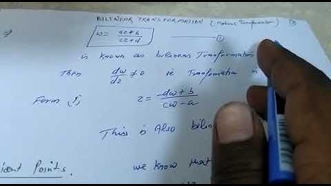 Bilinear Transformation or Mobius Transformation