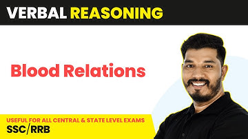 Blood Relation - Concepts & Tricks | Verbal Reasoning | SSC Exams/Bank& Insurance Exams/RRB