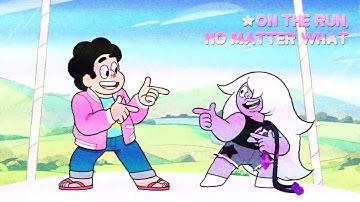 On the Run, No Matter What | Mashup | Extended Remix | Steven Universe