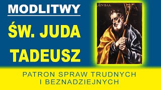 Prayers through the intercession of St. Judy Tadeusz - the patron of hopeless matters