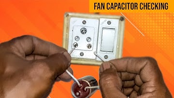 Fan Capacitor Testing | How to Check a Ceiling Fan Capacitor