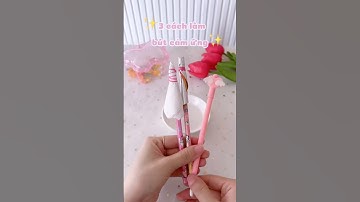 Windy | 3 cách làm bút cảm ứng tại nhà ✨🦄 #shortvideo #shorts #trending