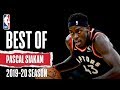 Best Of Pascal Siakam | 2019-20 NBA Season