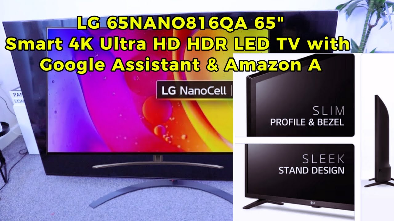 LG 65NANO816QA 65 Smart 4K Ultra HD HDR LED TV Features and