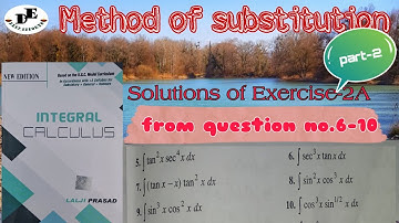 Integral calculus Method of substitution exercise-2A (part-2)