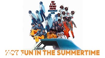 Sly & The Family Stone - Hot Fun in the Summertime (Audio)