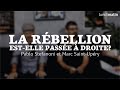 La rbellion estelle passe  droite entretien avec pablo stefanoni et marc saintupry