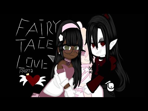 Fairytale love Pt. 2 ||Lesbian Poly GCMM||