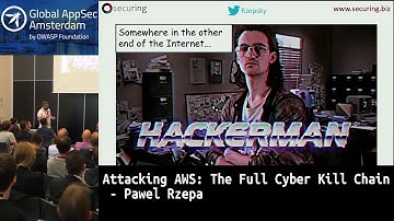 Attacking AWS: The Full Cyber Kill Chain - Pawel Rzepa