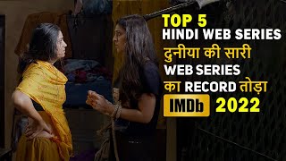 Top 5 Record Break Super hit Hindi Web series 2022 Better Than Hollywood