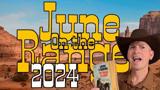 June on the Range 2024!!!!
