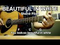 Beautiful in White - Shane Filan || Guitar chords & Lyrics