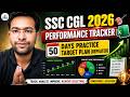 Daily Performace tracker | RBE Combo Test Series 50 days target group | SSC CGL | RRB NTPC