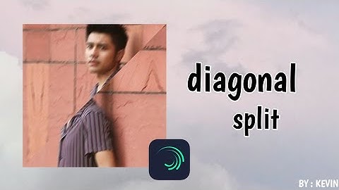 TUTORIAL TRANSISI ALIGHT MONTION DIAGONAL SPILT