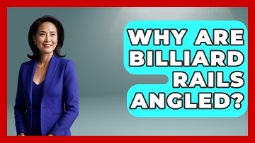 Why Are Billiard Rails Angled? - Billiards Hustlers