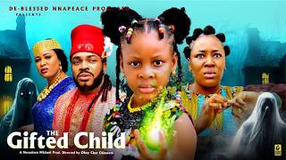 THE GIFTED CHILD || 2026 NEW MOVIE || MALEEK MITON, CHIZOBA NWOKOYE || #viralvideo #2026