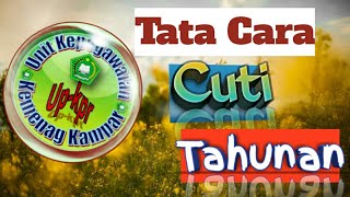 CUTI TAHUNAN # SYARAT CUTI TAHUNAN