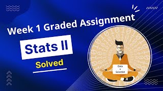 IIT Madras Statistics 2 Week 1 Graded Assignment | Jan Term 2022