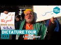 L'Iran - Dictature Tour - L'Effet Papillon