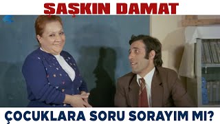 Şaşkın Damat Türk Filmi Öğretmen, Aptiyi Müfettiş Sanıyor