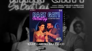 Raat Gayi So Baat Gayi (slowed & reverb)