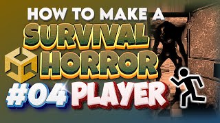 How To Make A Game - Survival Horror - 04 Importing The Player Unity Tutorial