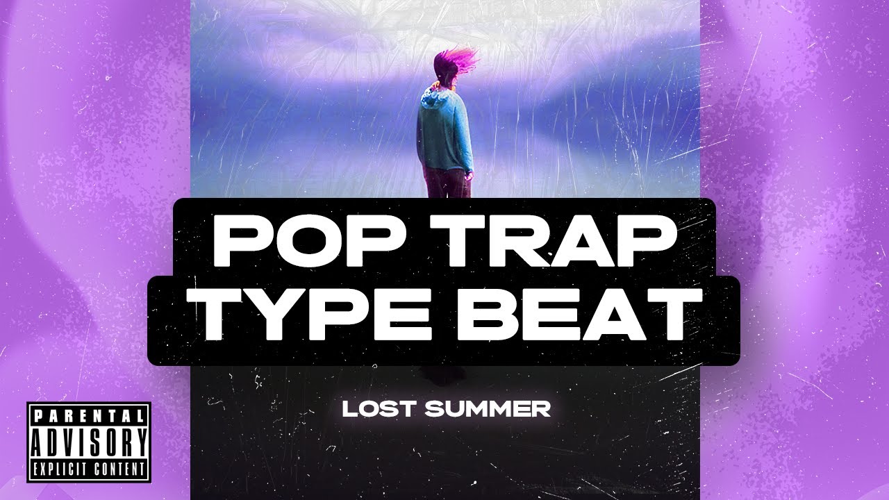 [FREE] Pop Trap Type Beat Melodic 