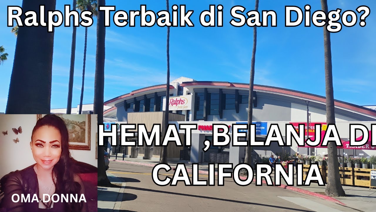 Supermarket Terbaik di San Diego — Ralphs atau Market Lokal? 8