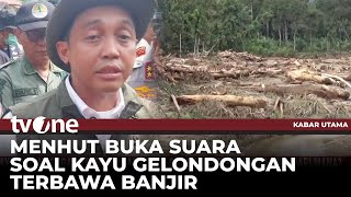 Download Lagu Darimana Asalnya Kayu Gelondongan? Begini Kata Menteri Kehutanan  | Kabar Utama MP3