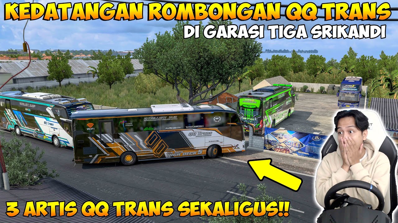 KEDATANGAN ROMBONGAN QQ TRANS KE GARASI TIGA SRIKANDI BIKIN HEBOH PENUH BASURI