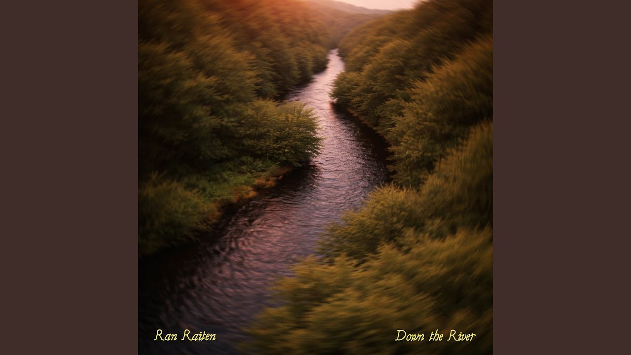 Guarda Down the River su YouTube Guarda Down the River su YouTube