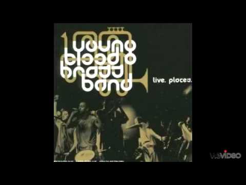 Youngblood Brassband-Killing Me Softly