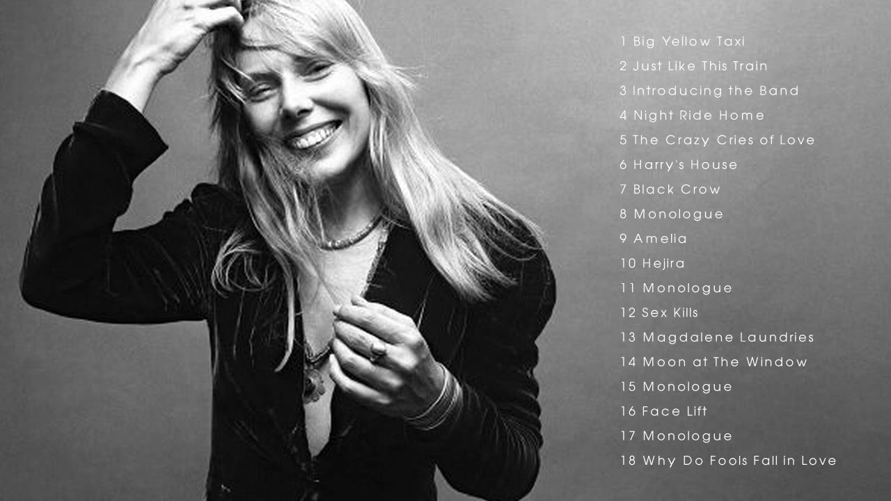 The Very Best Of Joni Mitchell Full Album Youtube 