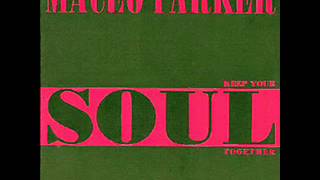 Maceo Parker - Keep Your Soul Together (Jazzy Instrumental Mix)