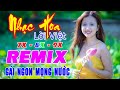 LK 999 Đóa Hồng REMIX 💙 Nhạc Hoa Lời Việt 7X 8X 9X 💙 Gái Ngon Mọng Nước 💙 LK Nhạc Trẻ REMIX 2022 💙💙💙