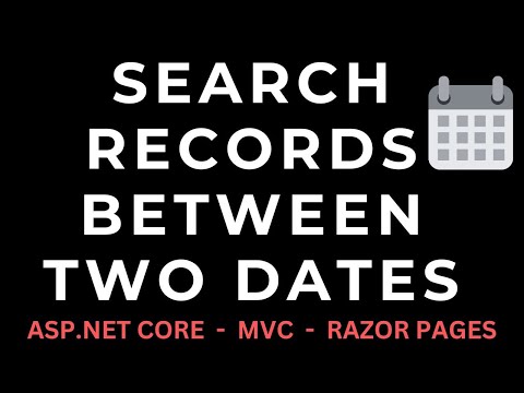 ASP.NET Core 3.0 Razor Pages (.cshtml) Search Filter Between Two Dates (from to)