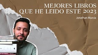 MEJORES Libros CRISTIANO que he leído este 2023 l Jonathan Murcia