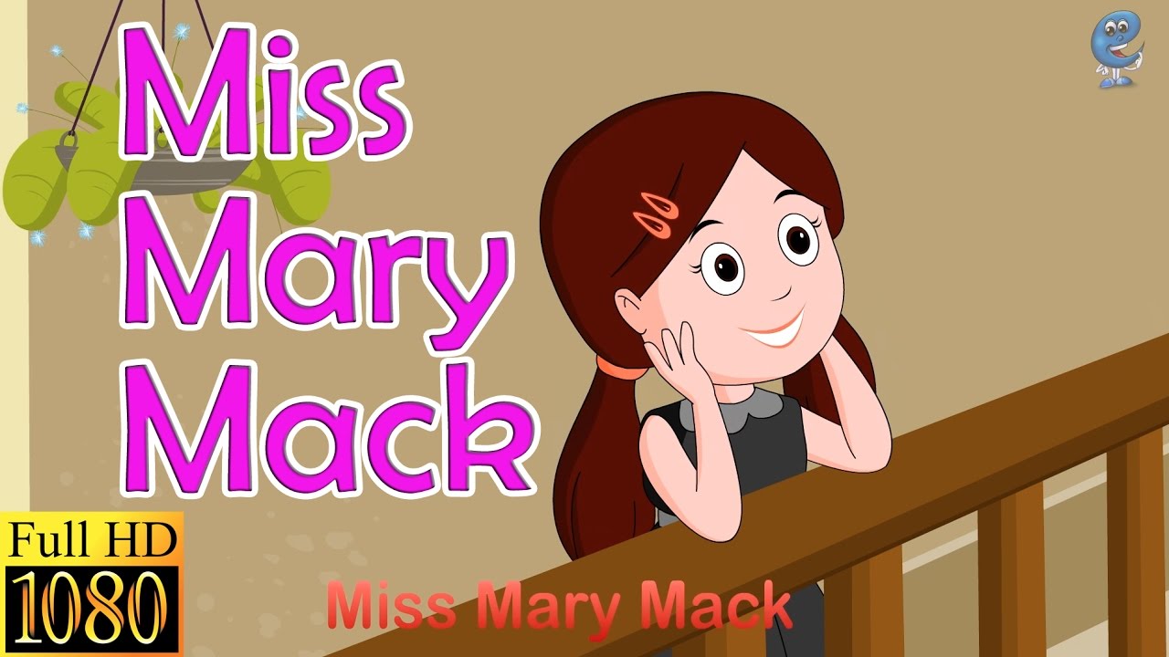 Miss Mary Mack  HD with lyrics  Nursery Rhymes by EFlashApps