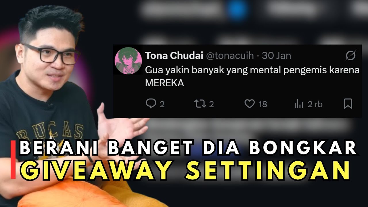 Bagaimana Cara Orang Ini Membongkar Give Away Setingan