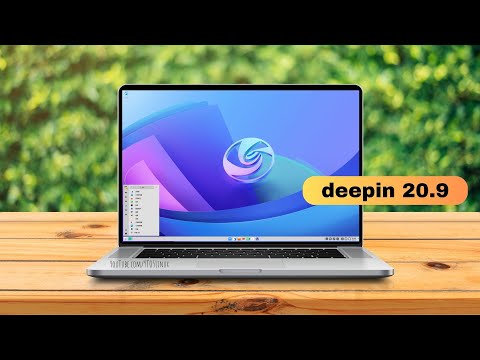 A First Look At deepin 20.9