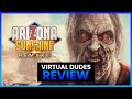 Arizona Sunshine Remake | PSVR2 Review