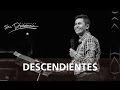 Descendientes - Carlos Olmos - 6 Marzo 2016