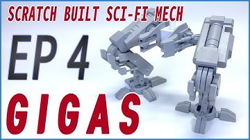 [Plastic Model] GIGAS EP04 : Scratch Built Sci-Fi Mech