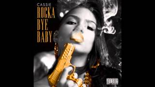 Cassie - Intro [RockaByeBaby]