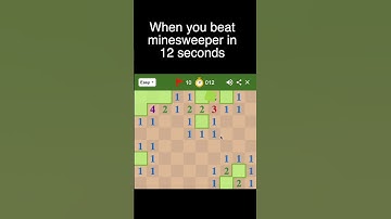 When you beat Minesweeper in 12 seconds